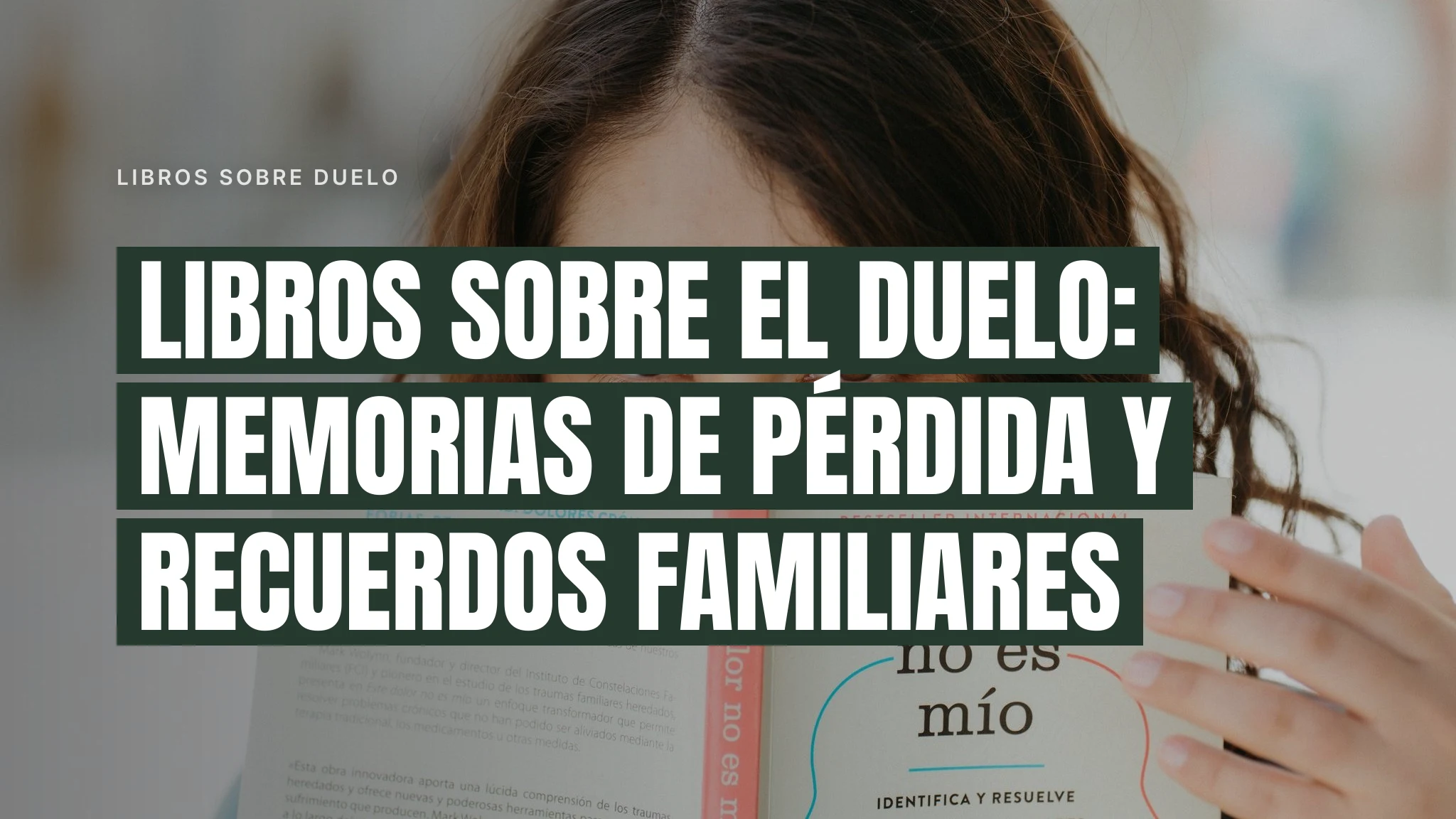 Portada de Libros sobre el duelo: memorias de pérdida y recuerdos familiares